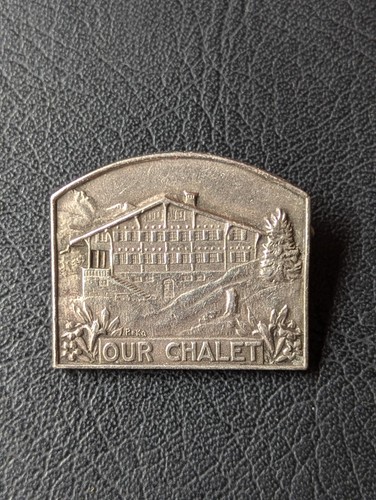 Vintage Girl Guides / Scouts OUR CHALET, Abelboden, Switzerland Metal Pin Badge