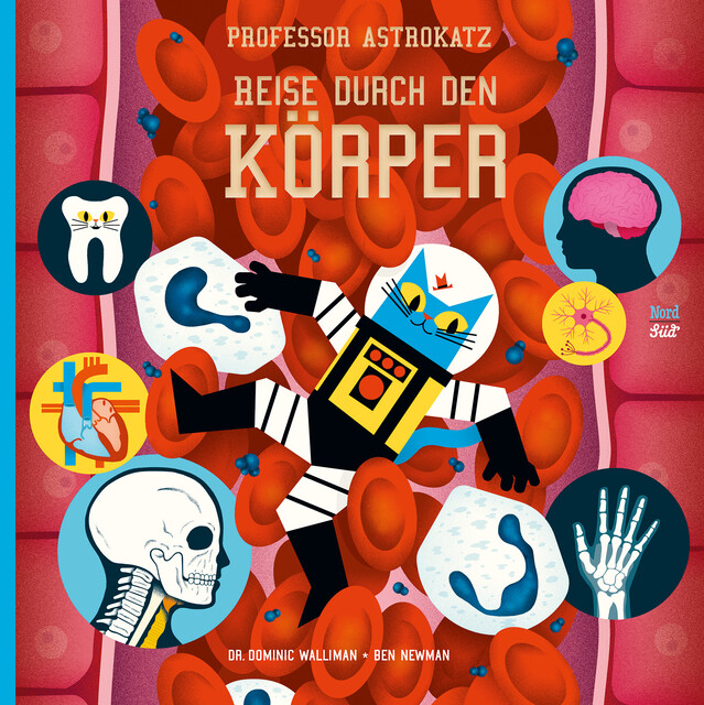 Thumbnail - Professor Astrokatz Reise Durch Den Körper Dominic Walliman