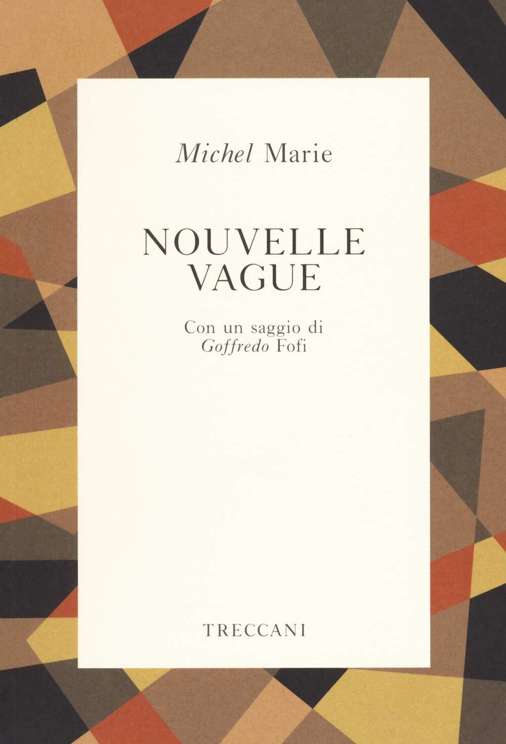 9788812008490 La Nouvelle Vague - Michel Marie