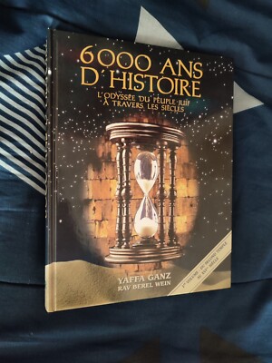 6000 Jahre Geschichte Odyssee des jüdischen Volkes durch die Jahrhunderte Ganz,Rav Berel