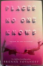 Places No One Knows by Brenna Yovanoff (2016, Hardcover) - New