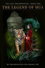 The Last Grandmaster - The Legend of Hua: Book One by Vivian Shih: Used