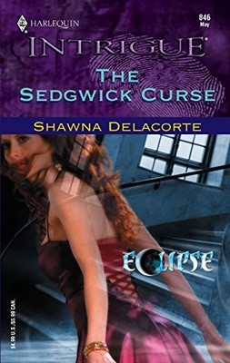 The Sedgwick Curse (Eclipse, Book 10),Shawna Delacorte