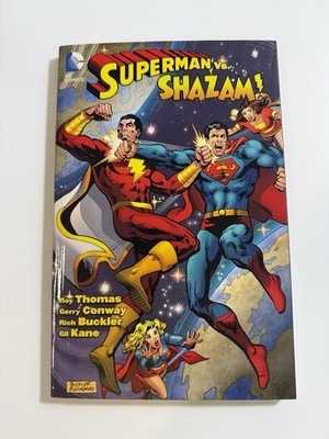 DC COMICS Superman Vs. Shazam! by Thomas/Conway/Buckler/Kane Paperback TPB  2013