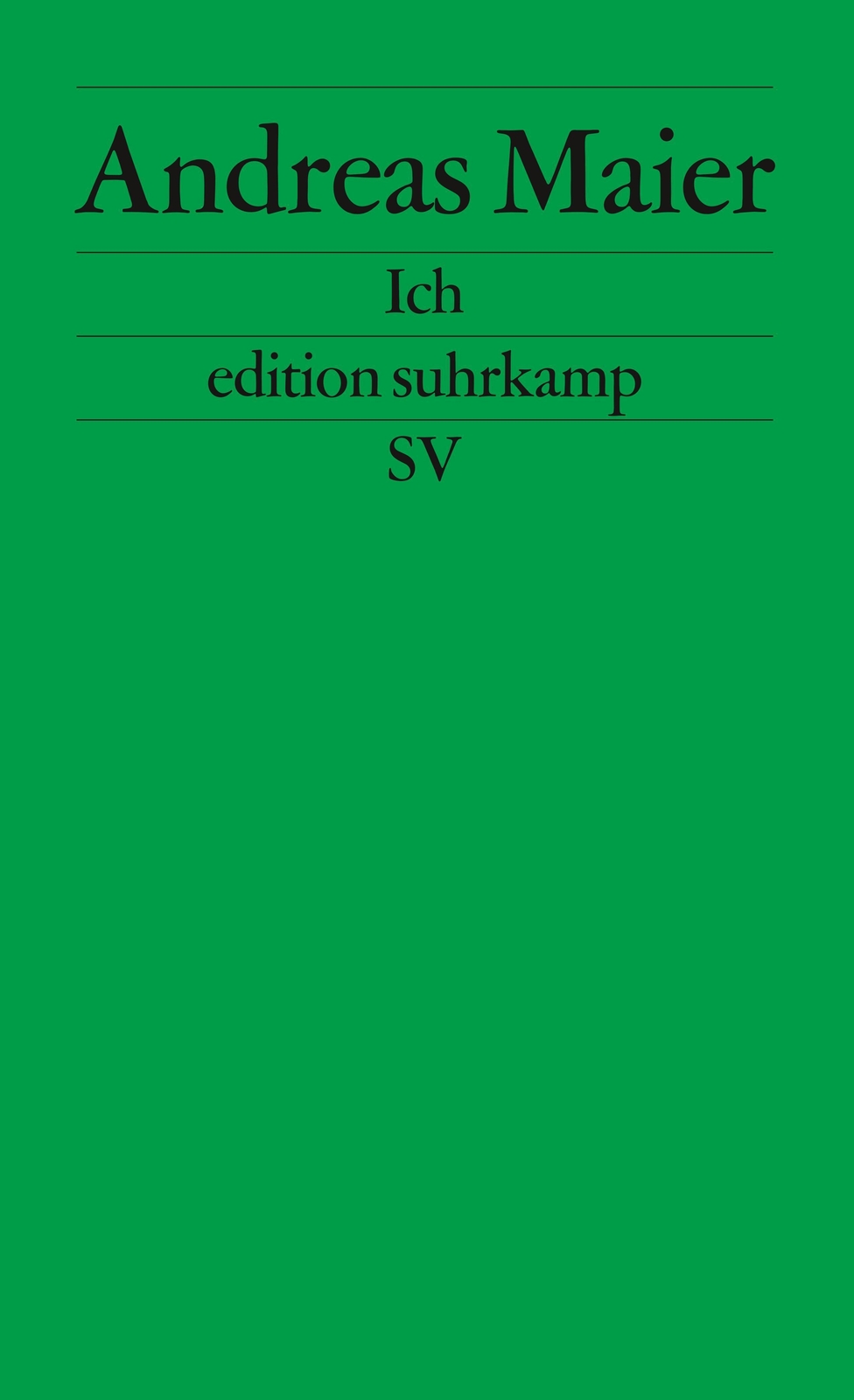 Thumbnail - Ich. Frankfurter Poetikvorlesungen, Andreas Maier