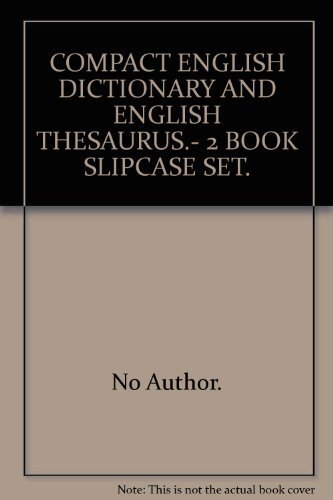 COMPACT ENGLISH DICTIONARY AND ENGLISH THESAURUS.- 2 BOOK SLIPCA | eBay