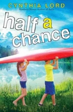 (NEW) HALF A CHANCE (2014 PB Uncorrected Proof) Cynthia Lord- Fast Free Ship 
