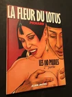 [18694-B92] Comic - Pichard - La Fleur du Lotus - Albin Michel