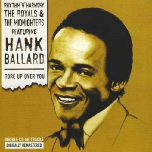Hank Ballard Tore Up Over You (CD) Album