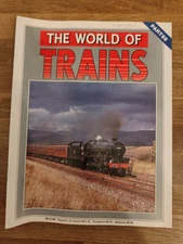 MAGAZINE - The World Of Trains Magazine Railwayana Part #66