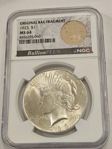 1923 Peace Silver Dollar MS 64 NGC Original Bag Fragment