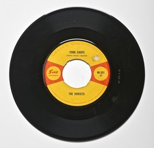 The Dorsets/ Pork Chops, UK Sue Records WI-391 NC