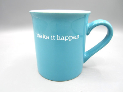 Love Your Mug, Teal White Words ''make things happen'' Coffee Tea Mug 16 oz (358)