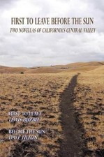 tilton, lewis, dave buzbee First to Leave Before the Sun (Paperback) (UK IMPORT)