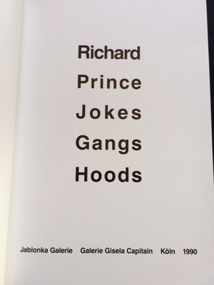 リチャード・プリンス　Jokes Gangs Hoods JOKES GANGS HOODS：リチャード・プリンスの販売・通販 | OIL