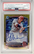 2025 Bowman Chrome JJ Wetherholt BMA-JW Gold Auto /50 PSA 10