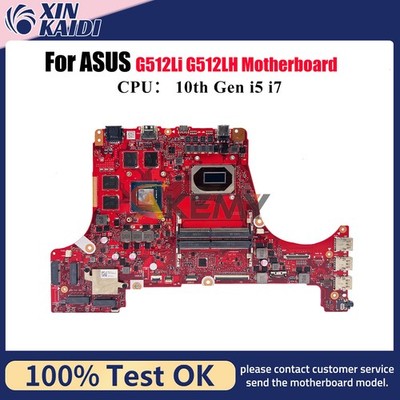 G512LI Laptop Motherboard For ASUS G512L G512LH G512LI G512Li Mainboard