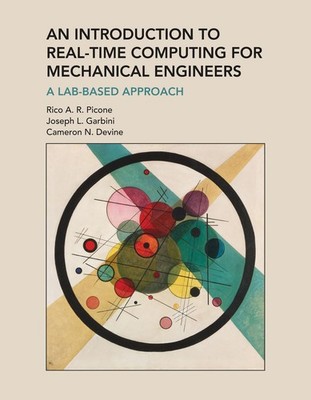 An Introduction to Real-Time Computing for Mechanical Engineers: A Lab-Based App