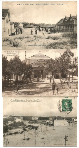 Lacanau-Océan (33) 3 Rares CPA dont Le Bocage et le casino.