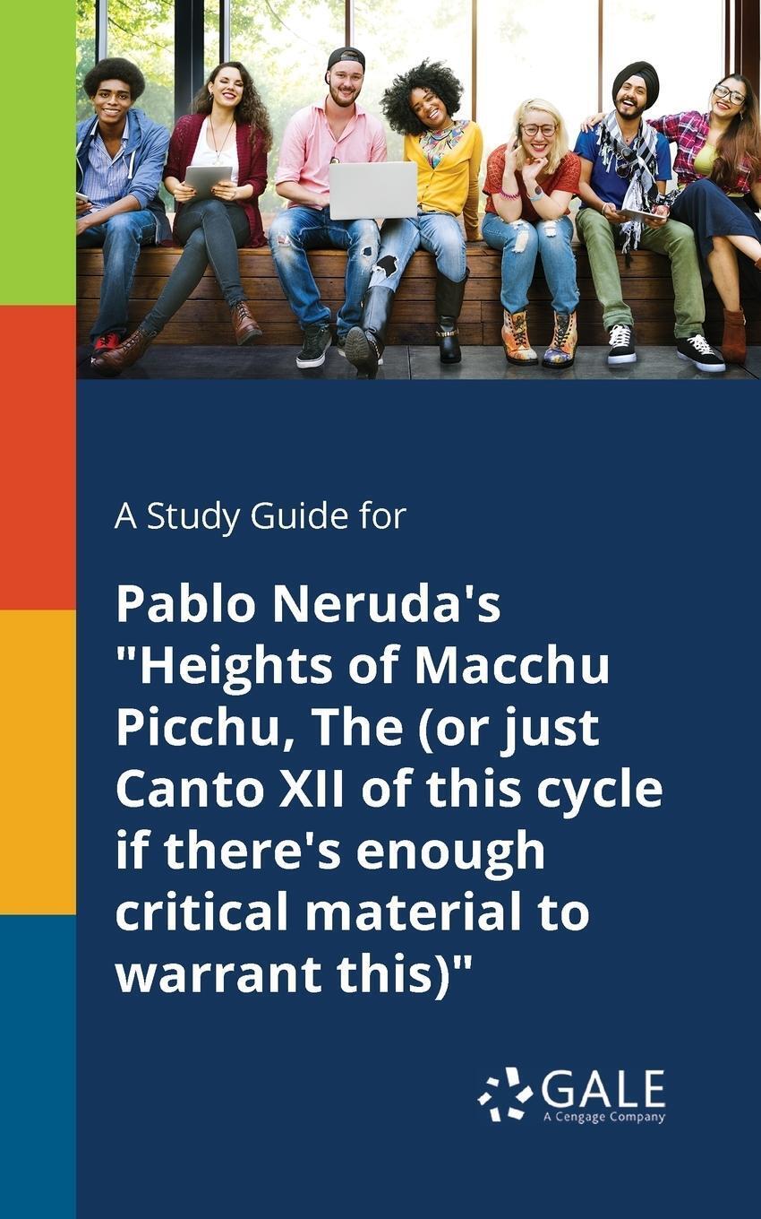 Thumbnail - Cengage Learning Gale | A Study Guide For Pablo Neruda's Heights Of