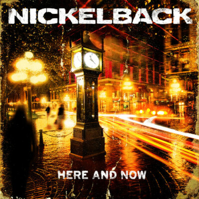 Nickelback ''Here And Now'' CD with Bottoms Up, Kiss It Goodbye, This Means War