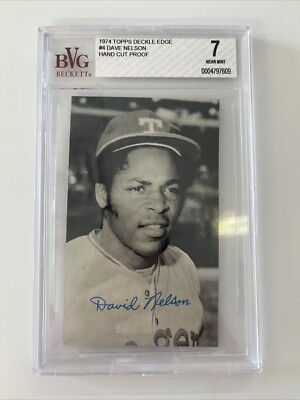 Dave Nelson 1974 Topps Decile Edge #4 Hand Cut Proof Beckett BVG 7