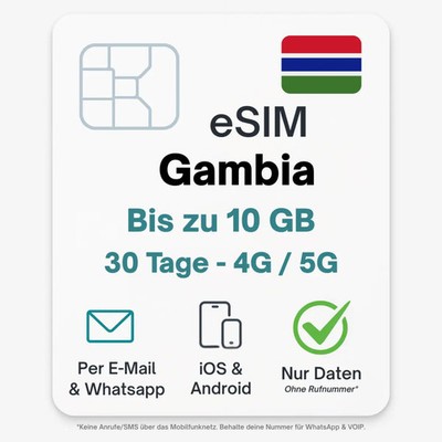 Gambia eSIM Datentarif digitale e SIM - per Mail- ohne Telefon Nummer