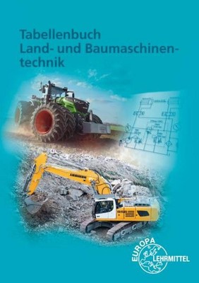 Tabellenbuch Land- und Baumaschinentechnik Andreas Fehr
