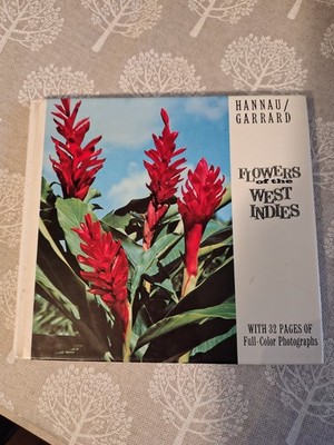 Flowers of the West Indies Hannau & Garrard .  HBk.