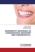 Pooja Jarange (U. A.) | Biomimetic Materials IN Conservative Dentistry And...
