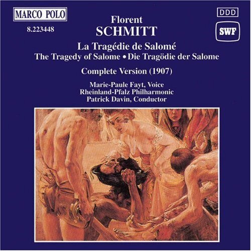 Florent Schmitt Florent Schmitt: The Tragedy of Salome - Ballet in Seven Sc (CD)