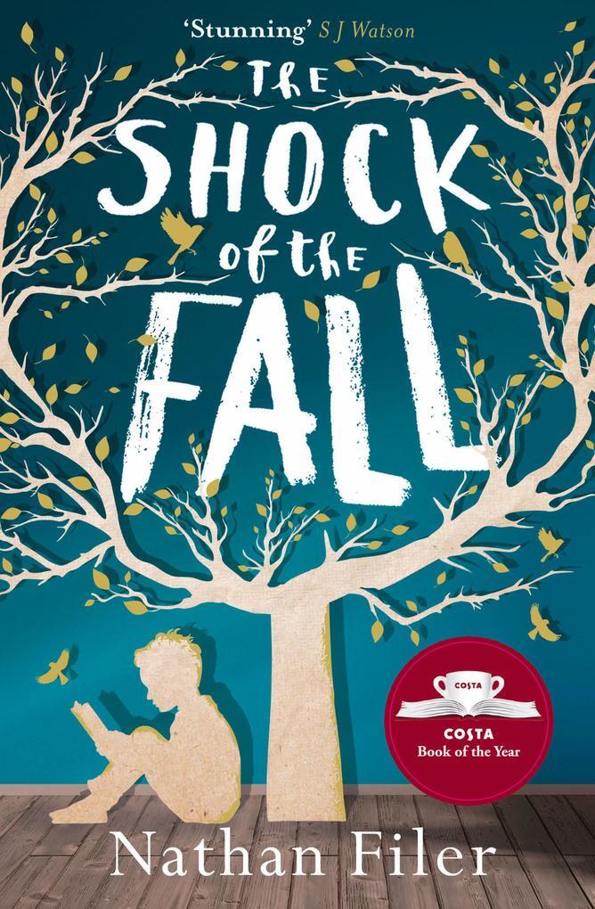 Thumbnail - The Shock Of The Fall | Nathan Filer | Englisch