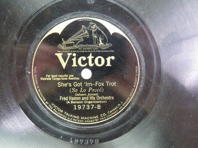 Fred Hamm & Orch. - VICTOR 19737 - She's Got 'im -78 RPM
