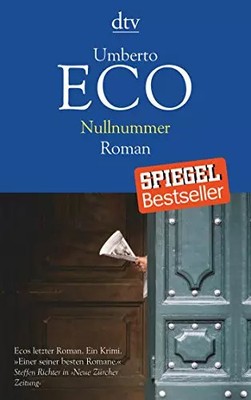 Nullnummer: Roman, Umberto Eco