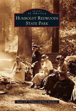 Susan J. P. O'hara Dave Stockton Humboldt Redwoods State Park (Paperback)