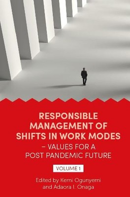 Verantwortungsvolles Management von Schichten im Arbeitsmodi - Werte für eine Zukunft nach der Pandemie...