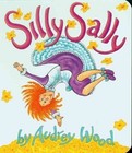 Silly Sally by Audrey Wood (Board book, 1992)