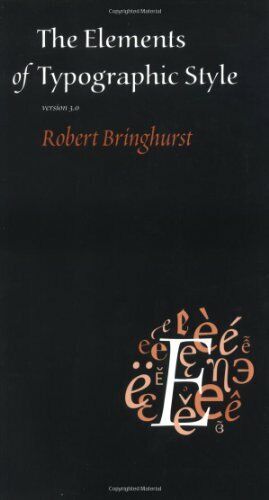 The Elements of Typographic Style by Robert Bringhurst - Picture 1 of 1