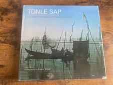 Vintage 2005 Tonle Sap The Heart Of Cambodia’s Natural Heritage Hardcover Book