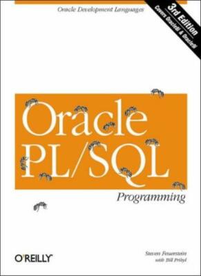 Oracle PL/SQL Programming,Steven Feuerstein,Bill Pribyl