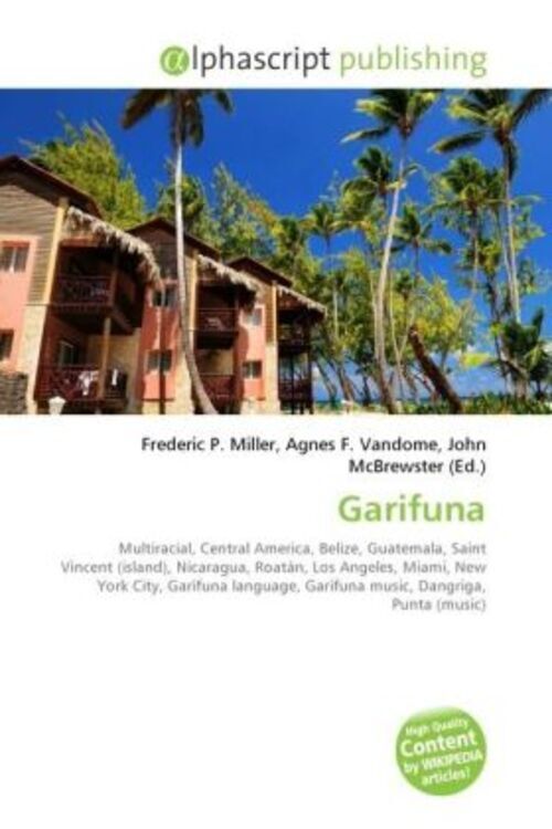 Frederic P. Miller (u. A.) | Garifuna | Taschenbuch | Englisch
