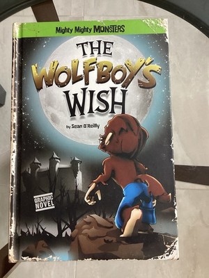 The Wolfboy's Wish by O'Reilly, Sean Pre Owned Hardcover