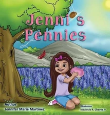 Jenni's Pennies by Jennifer Martinez (English) Hardcover Book