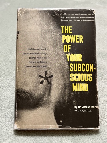 THE POWER OF YOUR SUBCONSCIOUS MIND Joseph Murphy 1963 1st Edition HCDJ SIGNED! - 第 1/19 張圖片