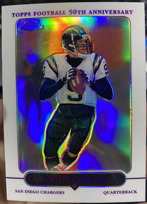 2005 Topps Chrome 50th Anniversary Drew Brees Saints Chargers Refractor #119