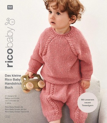 rico baby 032 | Rico Design GmbH & Co. KG | Broschüre | Deutsch | 2021
