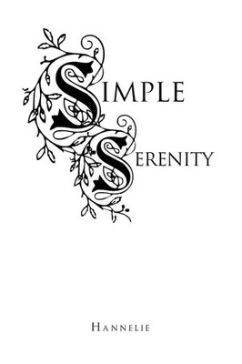 SIMPLE SERENITY Hannelie Taschenbuch Kartoniert / Broschiert Englisch 2013