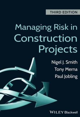 Managing Risk in Construction Projects