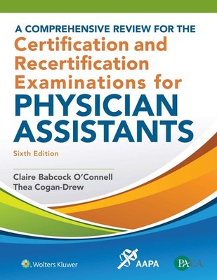 A Comprehensive Review for the Certification and Recertification Examination...