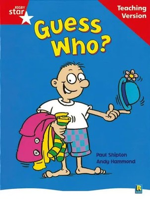 Rigby Star Guided Reading Red Level: Guess Who? Teaching Version | Englisch